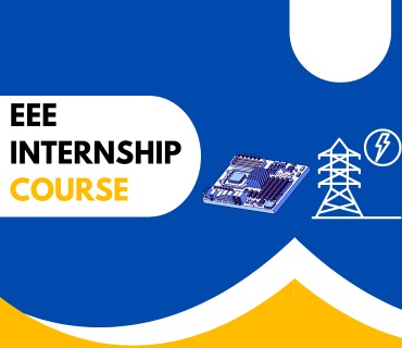 Electrical and Electronics Engineering Internship